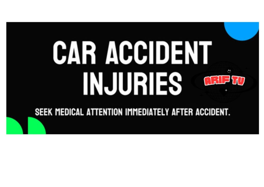 7 Common Car Accident Injuries